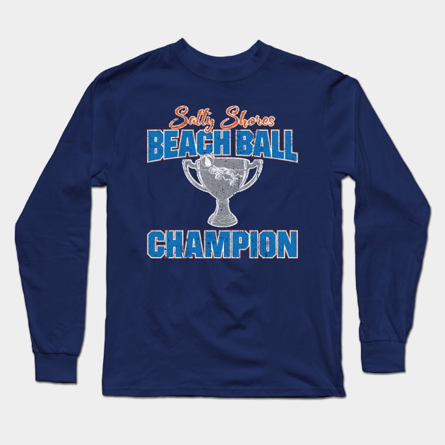 Salty Shores Beach Ball Champion Long Sleeve T-Shirt by huckblade